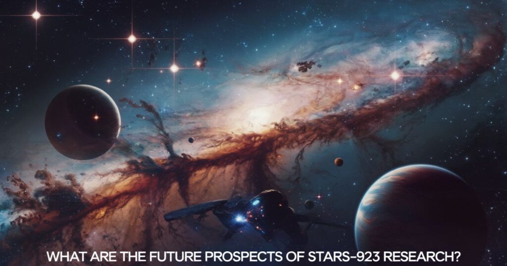 What Are The Future Prospects of Stars-923 Research?